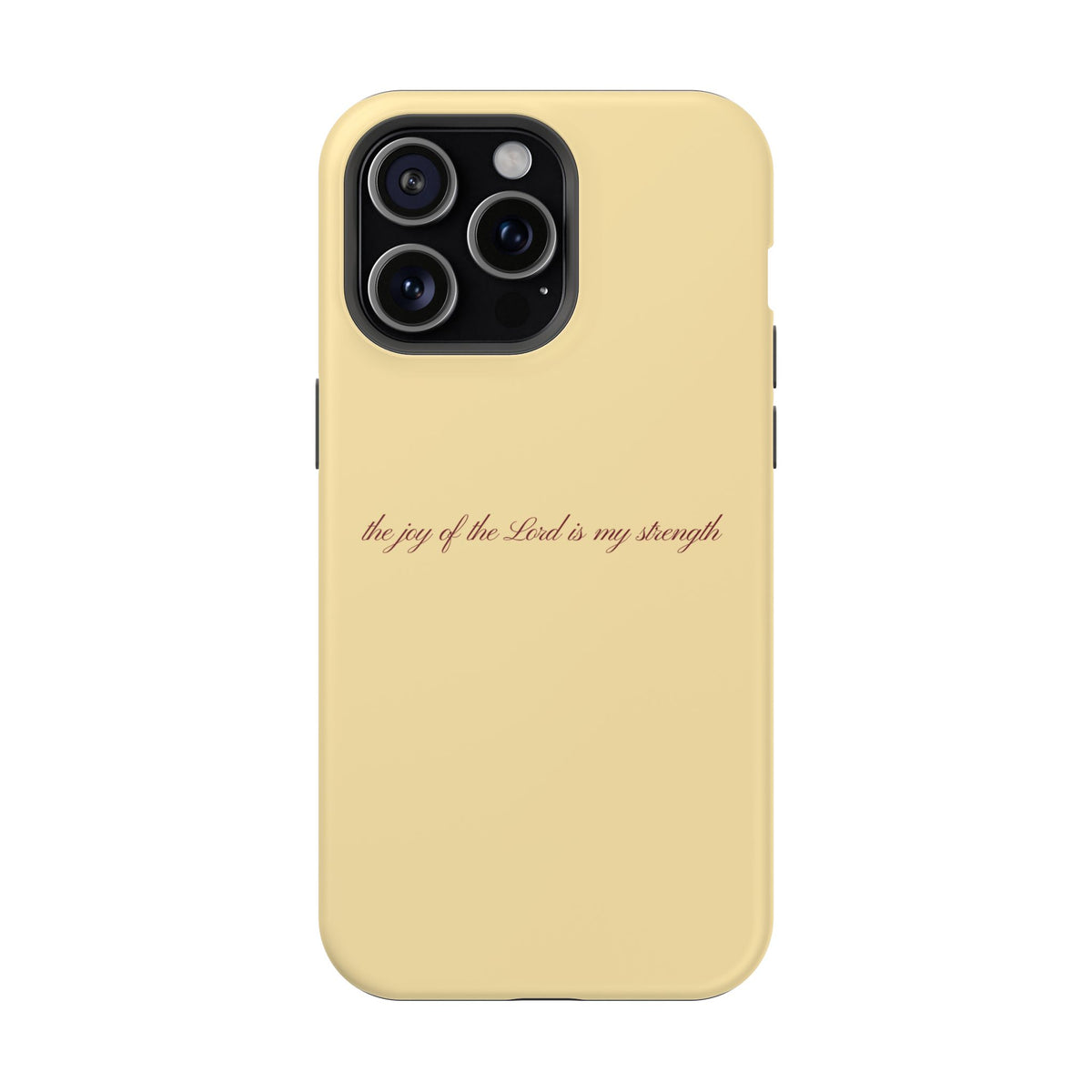 the joy of the Lord is my strength Butter Yellow MagSafe Phone Case