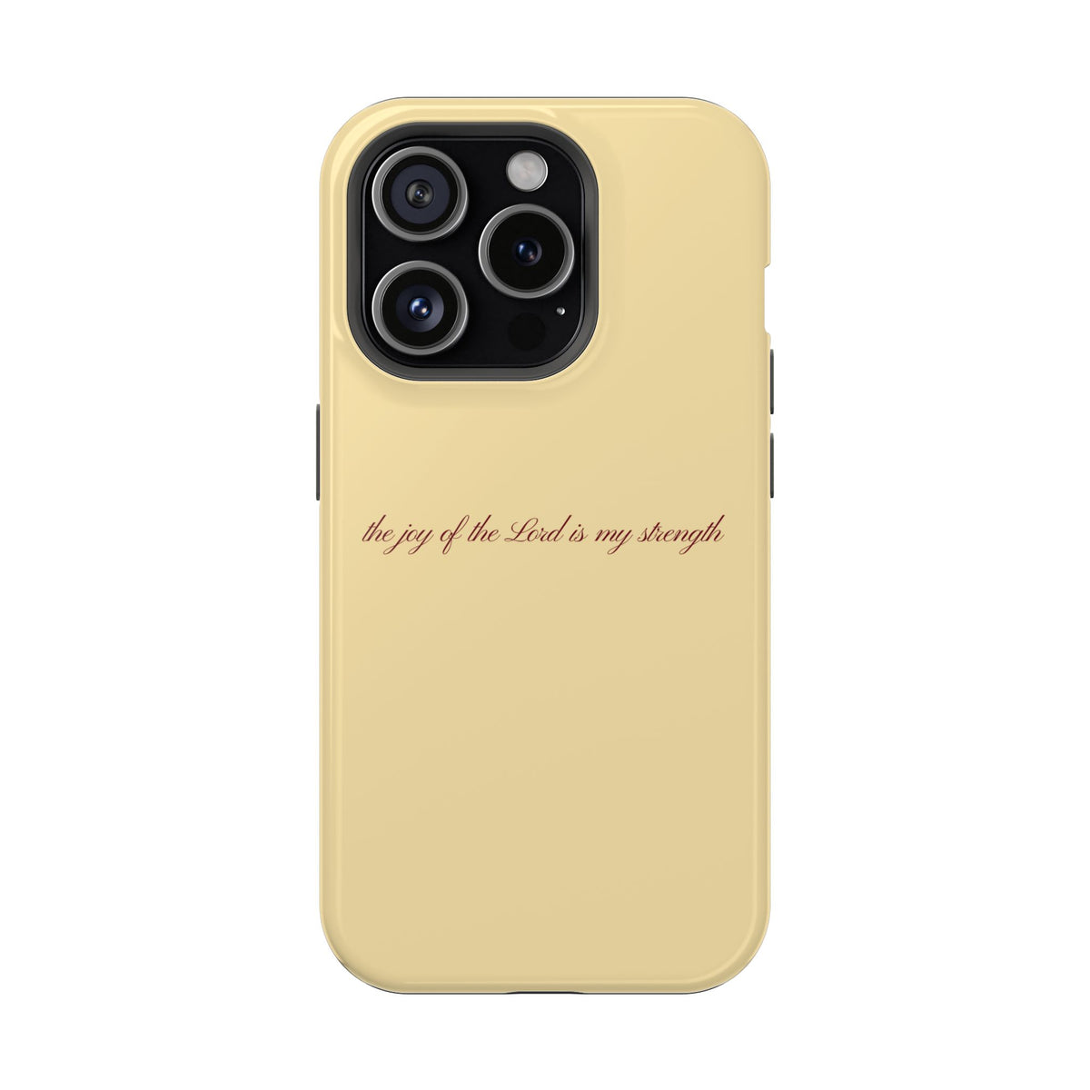 the joy of the Lord is my strength Butter Yellow MagSafe Phone Case