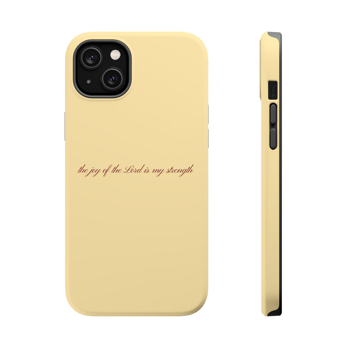the joy of the Lord is my strength Butter Yellow MagSafe Phone Case