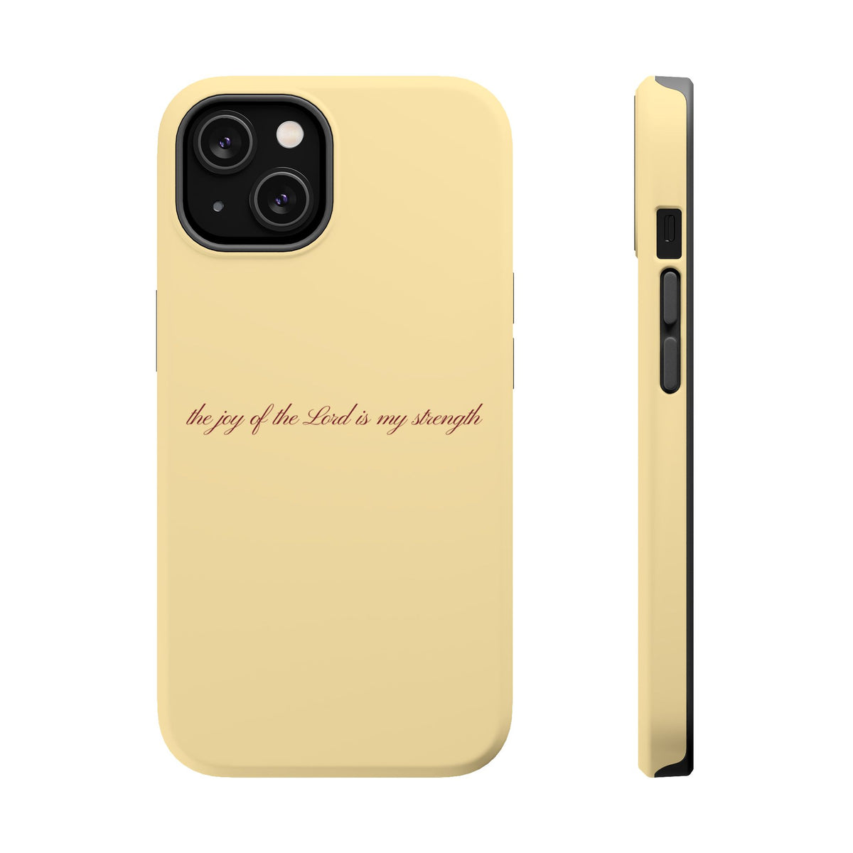 the joy of the Lord is my strength Butter Yellow MagSafe Phone Case